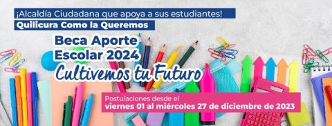 Postulaciones Cerradas: Beca Aporte Escolar 2024 “Cultivemos Tu Futuro ...